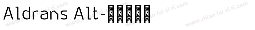 Aldrans Alt字体转换